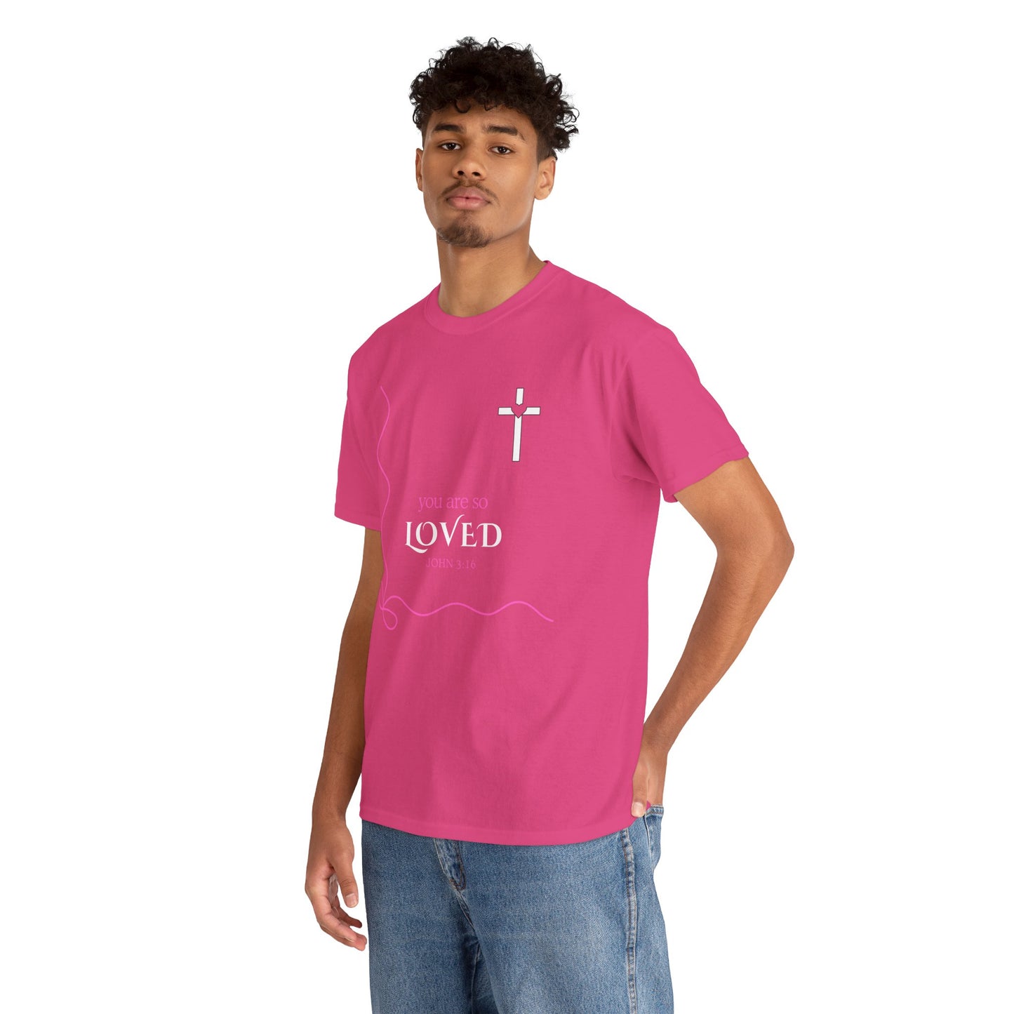 You Are So Loved Tee Shirt - John Verse