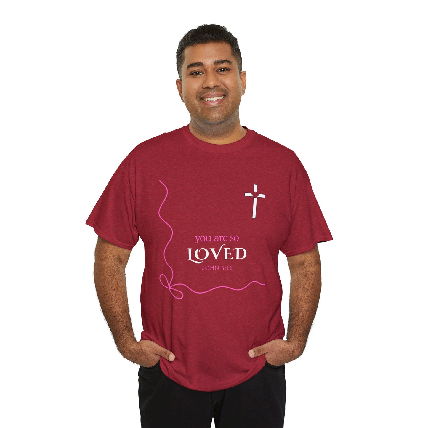 You Are So Loved Tee Shirt - John Verse