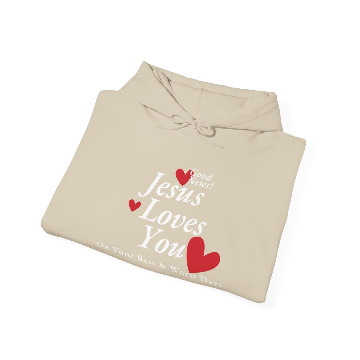 Loves You on Best and Worst Days Hoodie